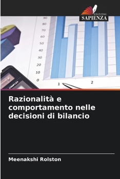 Paperback Razionalità e comportamento nelle decisioni di bilancio [Italian] Book