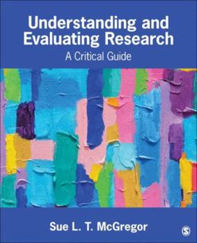 Paperback Understanding and Evaluating Research: A Critical Guide Book