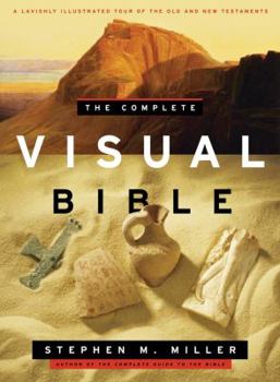 Paperback The Complete Visual Bible: A Lavishly Illustrated Tour of the Old and New Testament Book