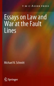 Paperback Essays on Law and War at the Fault Lines Book