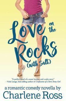 Paperback Love on the Rocks (with Salt) Book