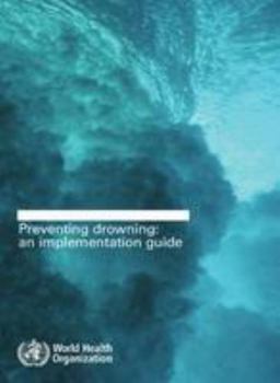 Paperback Preventing Drowning: An Implementation Guide Book
