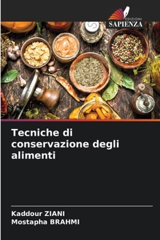 Paperback Tecniche di conservazione degli alimenti [Italian] Book