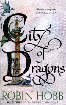 City of Dragons - Book #12 of the Realm of the Elderlings