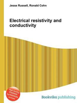 Paperback Electrical Resistivity and Conductivity Book