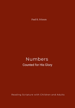 Paperback Numbers: Counted for His Glory Book