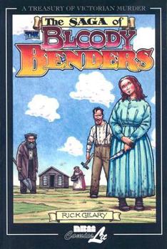 The Saga of the Bloody Benders (A Treasury of Victorian Murder) - Book  of the Treasury of Victorian Murder