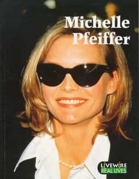 Paperback Livewire Real Lives Michelle Pfeiffer (Livewires) Book