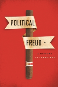 Paperback Political Freud: A History Book