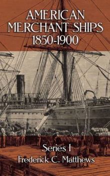 Paperback American Merchant Ships, 1850-1900 (Dover Maritime) Book