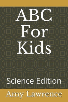 Paperback ABC For Kids: Science Edition Book