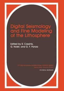 Paperback Digital Seismology and Fine Modeling of the Lithosphere Book