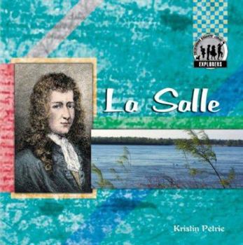 La Salle - Book  of the Explorers