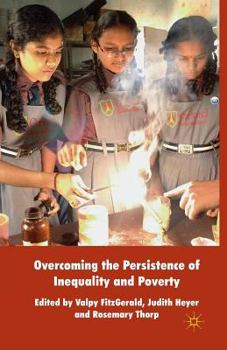 Paperback Overcoming the Persistence of Inequality and Poverty Book