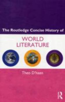 Paperback The Routledge Concise History of World Literature Book