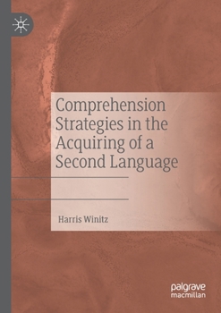 Paperback Comprehension Strategies in the Acquiring of a Second Language Book