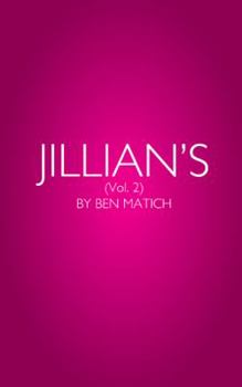 Paperback Jillian's Vol. 2: By Ben Matich Book