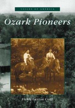 Paperback Ozark Pioneers Book