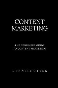 Paperback Content Marketing Tutorial The Ultimate Beginners Guide Book