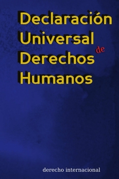 Paperback Declaraci?n Universal de Derechos Humanos [Spanish] Book