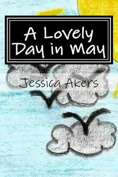 Paperback A Lovely Day in May Book