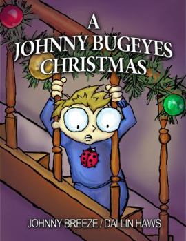 Paperback A Johnny Bugeyes Christmas Book
