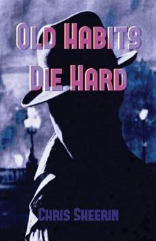 Paperback Old Habits Die Hard Book