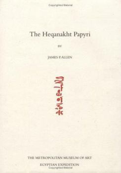 Hardcover The Heqanakht Papyri: Publications of the Metropolitan Museum of Art Egyptian Expedition, 27 Book