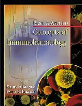 Hardcover Basic and Applied Concepts of Immunohematology Book
