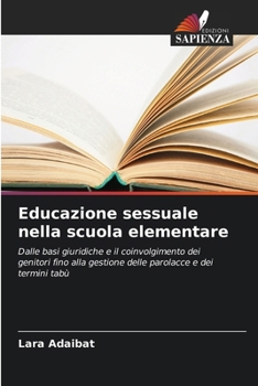 Paperback Educazione sessuale nella scuola elementare [Italian] Book