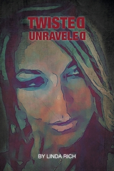 Paperback Twisted Unraveled Book