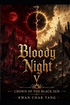 Paperback Bloody Night V: Crown of the Black Sun Book