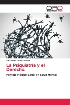 Paperback La Psiquiatría y el Derecho. [Spanish] Book