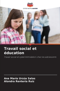 Travail social et éducation (French Edition)