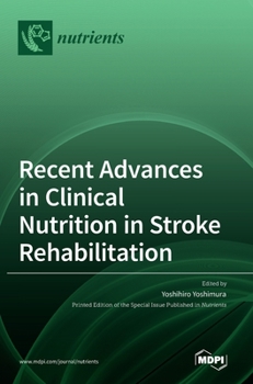 Hardcover Recent Advances in Clinical Nutrition in Stroke Rehabilitation Book