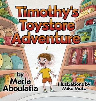 Hardcover Timothy's Toystore Adventure Book