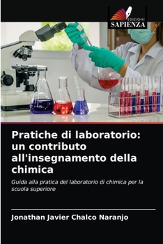 Paperback Pratiche di laboratorio: un contributo all'insegnamento della chimica [Italian] Book