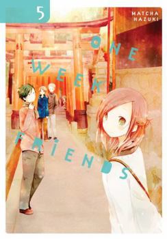 One Week Friends Vol. 5 - Book #5 of the 一週間フレンズ。[Isshuukan Friends]