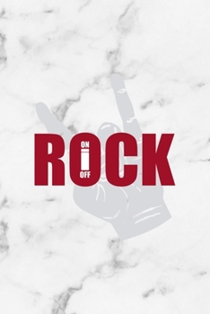 Rock On Off: Rock Notebook Journal Composition Blank Lined Diary Notepad 120 Pages Paperback White Marble