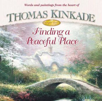 Hardcover Finding a Peaceful Place Book