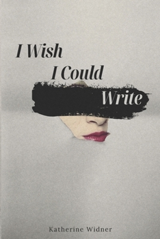 Paperback I Wish I Could Write Book