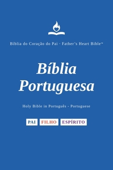 FHB, Portuguese Bible, Red Letter, Paperback, Easy to Read: Holy Bible, Divine Voice Color, Portuguese, Father's Heart Bible (Portuguese Edition)