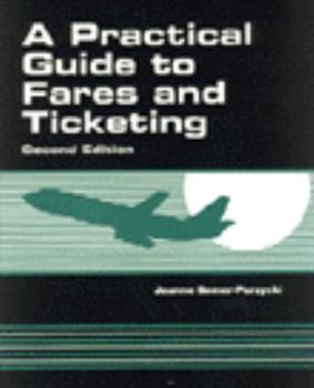 Paperback Practical Guide To Fares And Ticketing Book