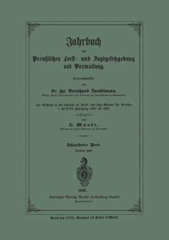 Paperback Jahrbuch Der Preußischen Forst- Und Jagd-Gesetzgebung Und Verwaltung: Im Anschluss an Das Jahrbuch Im Forst- Und Jagdkalender Für Breussen I. Bis XVII [German] Book