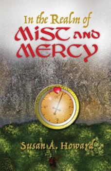 Paperback In the Realm of Mist and Mercy Book