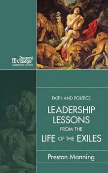 Paperback Leadership Lessons from the Life of the Exiles Book