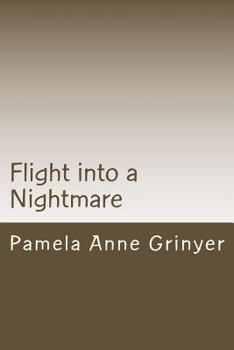Paperback Flight into a Nightmare Book