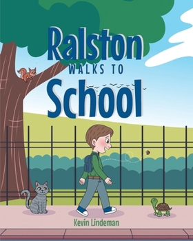 Paperback Ralston Walks To School Book