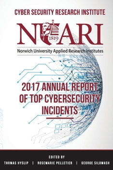 Paperback 2017 Annual Report of Top Cyber Security Incidents Book