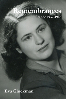 Paperback Remembrances. France 1937-1946 Book